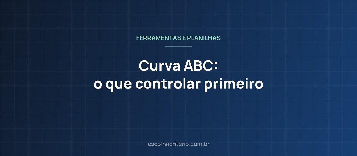 Curva ABC para saber o que controlar primeiro